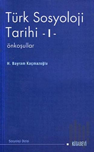 Türk Sosyoloji Tarihi 1