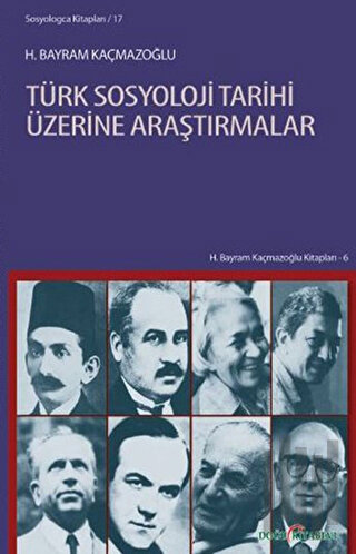 Türk Sosyoloji Tarihi Üzerine Araştırmalar | Kitap Ambarı