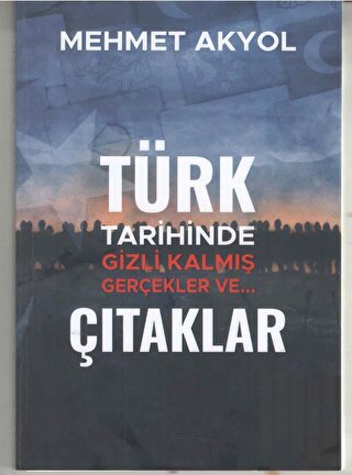 Türk tarihinde Gizli Kalmış Gerçekler ve… Çıtaklar | Kitap Ambarı