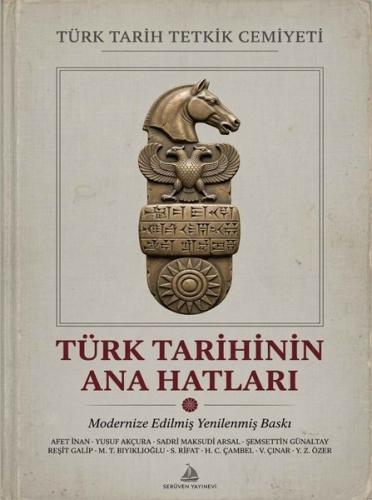 Türk Tarihinin Ana Hatları - Türk TarihTürk Tarihinin Ana Hatları - Tü
