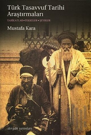 Türk Tasavvuf Tarihi Araştırmaları | Kitap Ambarı