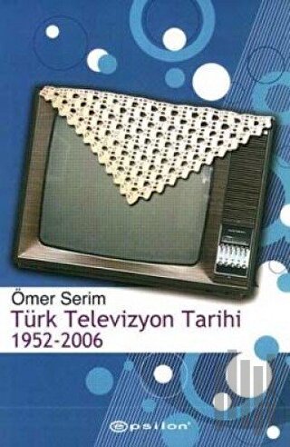 Türk Televizyon Tarihi | Kitap Ambarı