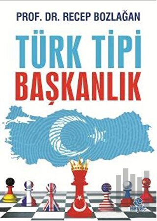 Türk Tipi Başkanlık | Kitap Ambarı