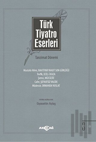 Türk Tiyatro Eserleri 3 Tanzimat Dönemi | Kitap Ambarı