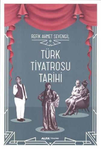 Türk Tiyatrosu Tarihi (Ciltli) | Kitap Ambarı
