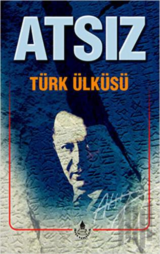 Türk Ülküsü | Kitap Ambarı