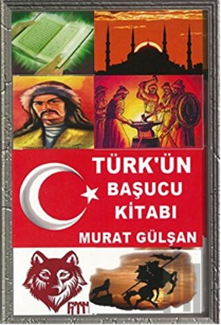 Türk’ün Başucu Kitabı