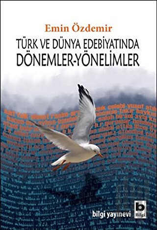 Türk ve Dünya Edebiyatında Dönemler-Yönelimler | Kitap Ambarı