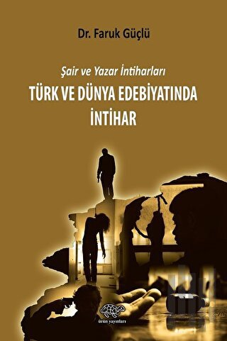 Türk ve Dünya Edebiyatında İntihar | Kitap Ambarı