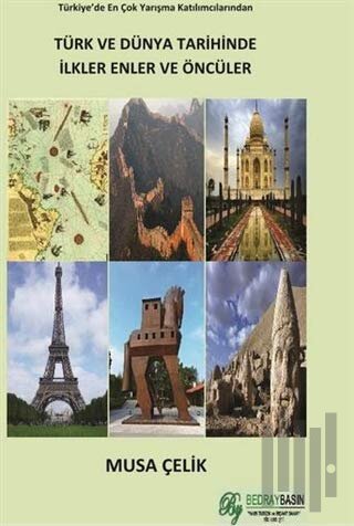 Türk ve Dünya Tarihinde İlkler Enler ve Öncüler | Kitap Ambarı