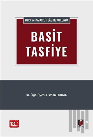 Türk ve İsviçre İflas Hukukunda Basit Tasfiye
