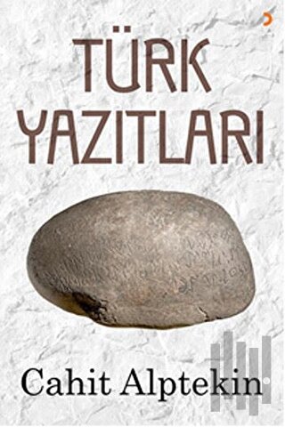 Türk Yazıtları | Kitap Ambarı
