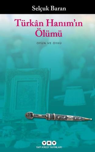 Türkân Hanım’ın Ölümü | Kitap Ambarı