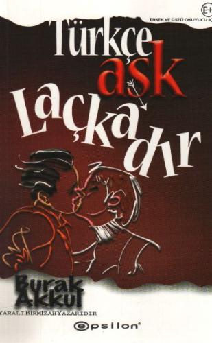 Türkçe Aşk Laçkadır | Kitap Ambarı
