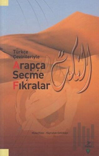 Türkçe Çevirisiyle Arapça Seçme Fıkralar | Kitap Ambarı