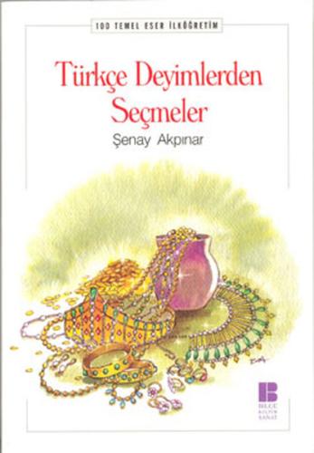 Türkçe Deyimlerden Seçmeler | Kitap Ambarı