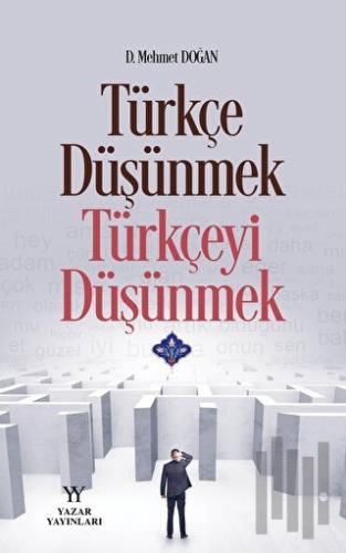 Türkçe düşünmek, Türkçeyi Düşünmek | Kitap Ambarı