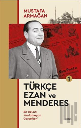 Türkçe Ezan ve Menderes 1 | Kitap Ambarı