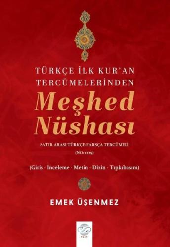 Türkçe İlk Kur'an Tercümelerinden Meşhed Nüshası