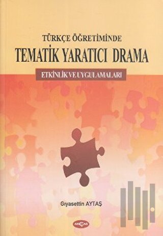 Türkçe Öğretiminde Tematik Yaratıcı Drama | Kitap Ambarı