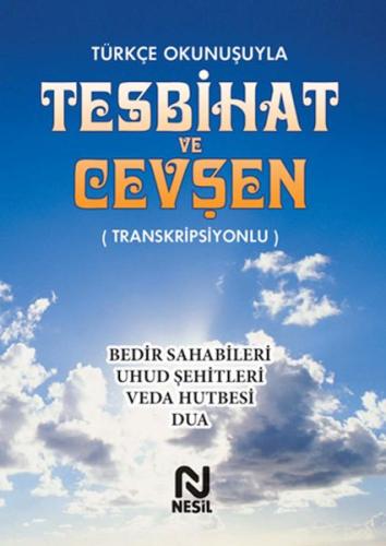Türkçe Okunuşuyla Tesbihat ve Cevşen - Transkripsiyonlu | Kitap Ambarı