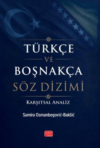 Türkçe ve Boşnakça Söz Dizimi - Karşıtsal Analiz