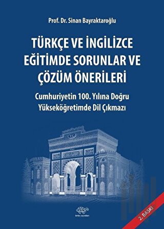 Türkçe ve İngilizce Eğitimde Sorunlar ve Çözüm Önerlileri | Kitap Amba