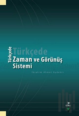 Türkçede Zaman ve Görünüş Sistemi | Kitap Ambarı