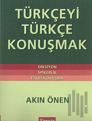 Türkçeyi Türkçe Konuşmak