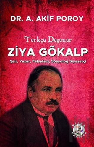 Türkçü Düşünür Ziya Gökalp | Kitap Ambarı