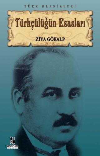 Türkçülüğün Esasları | Kitap Ambarı