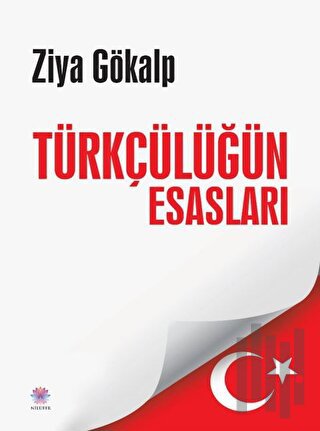 Türkçülüğün Esasları | Kitap Ambarı