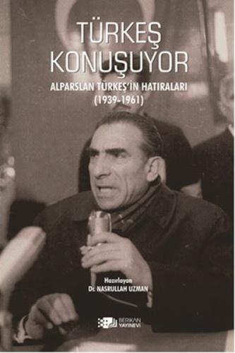 Türkeş Konuşuyor | Kitap Ambarı