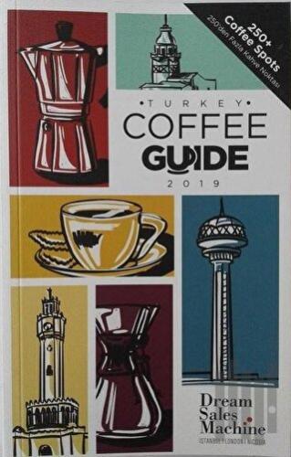 Turkey Coffee Guide 2019 | Kitap Ambarı