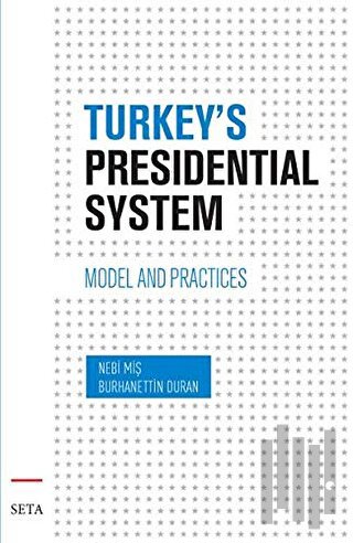 Turkey’s Presidential System | Kitap Ambarı