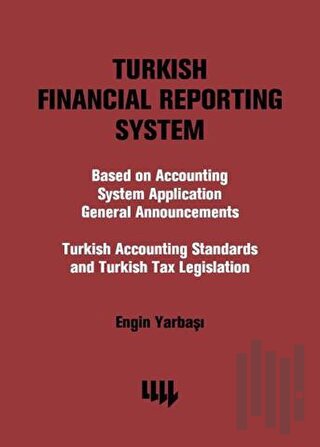 Turkish Financial Reporting System