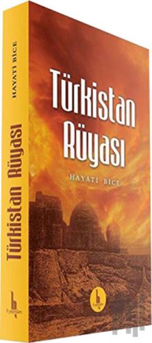 Türkistan Rüyası | Kitap Ambarı