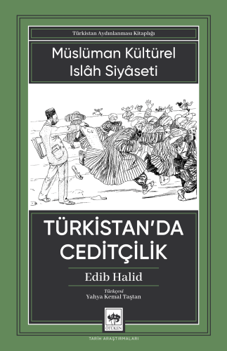 Türkistan’da Ceditçilik | Kitap Ambarı
