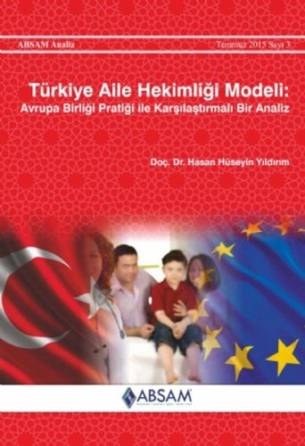 Türkiye Aile Hekimliği Modeli - Avrupa Birliği Pratiği ile Karşılaştır