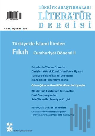 Türkiye Araştırmaları Literatür Dergisi Cilt 13 Sayı: 25-26 | Kitap Am