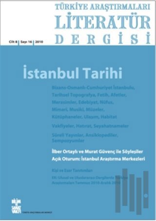 Türkiye Araştırmaları Literatür Dergisi Cilt 8 Sayı: 16 2010 | Kitap A