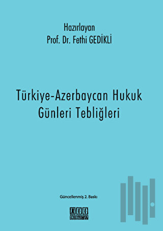 Türkiye-Azerbaycan Hukuk Günleri Tebliğleri