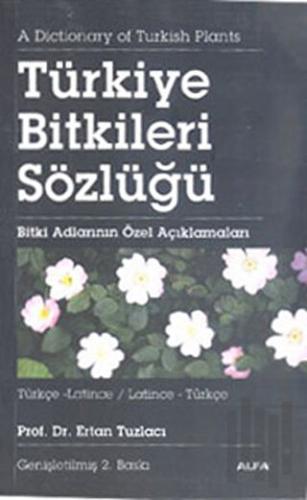 Türkiye Bitkiler Sözlüğü Türkçe-Latince / Latince-Türkçe | Kitap Ambar