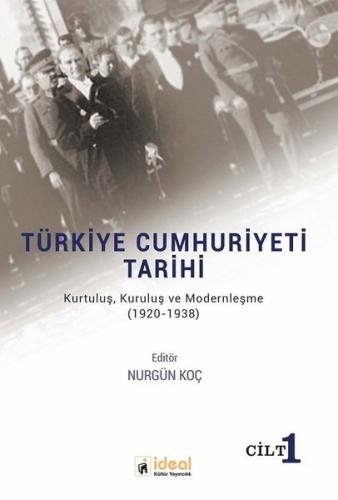 Türkiye Cumhuriyeti Tarihi (Cilt 1) | Kitap Ambarı