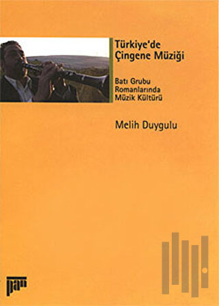 Türkiye’de Çingene Müziği | Kitap Ambarı