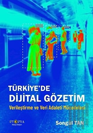 Türkiye’de Dijital Gözetim | Kitap Ambarı