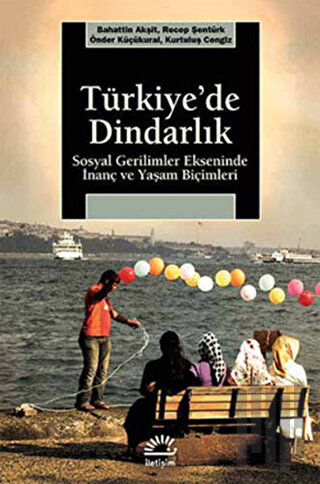 Türkiye’de Dindarlık | Kitap Ambarı