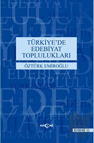 Türkiye’de Edebiyat Toplulukları | Kitap Ambarı