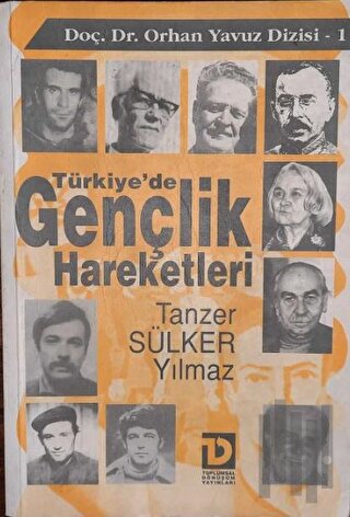 Türkiye’de Gençlik Hareketleri 1. Kitap | Kitap Ambarı