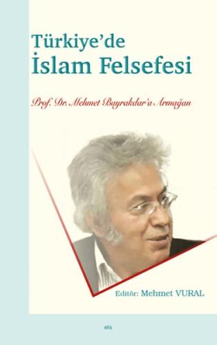 Türkiye’de İslam Felsefesi | Kitap Ambarı